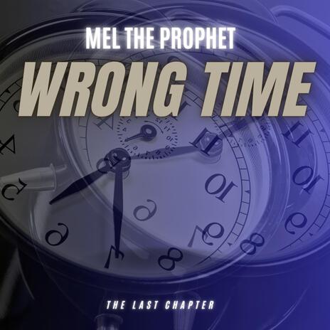 Wrong Time | Boomplay Music