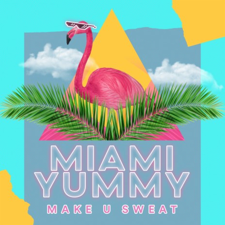 Miami Yummy | Boomplay Music