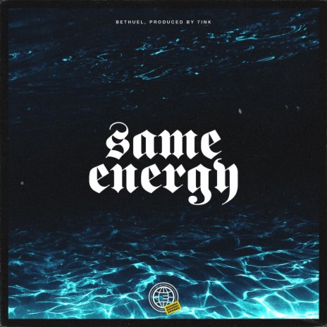 SAME ENERGY | Boomplay Music