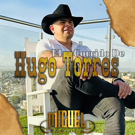 El Corrido De Hugo Torres (En Vivo) | Boomplay Music