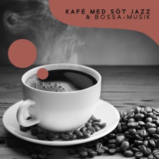 Kafé med söt Jazz & Bossa-musik: Koppla av, Lindra trötthet