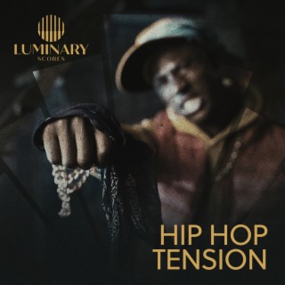 Hip Hop Tension