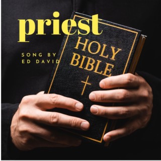 PRIEST lyrics | Boomplay Music