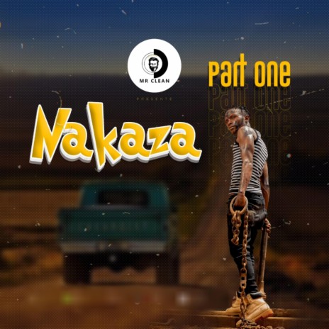 Nakaza | Boomplay Music