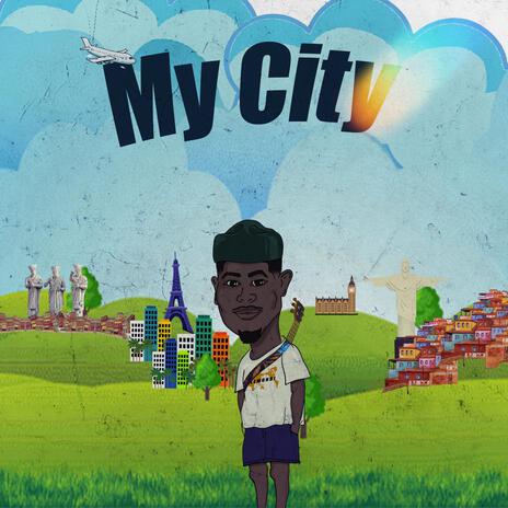 My City | Boomplay Music