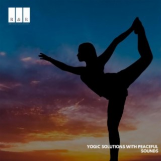 Yogic Solutions with Peaceful Sounds