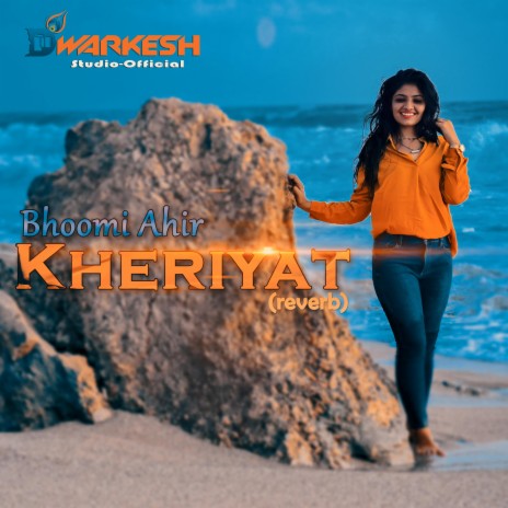 Kheriyat (feat. Bhoomi Ahir) ((Reverb) Slow) | Boomplay Music