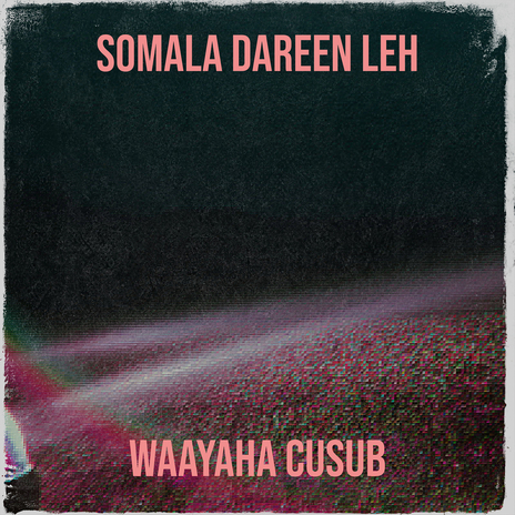 Somala Dareen Leh | Boomplay Music