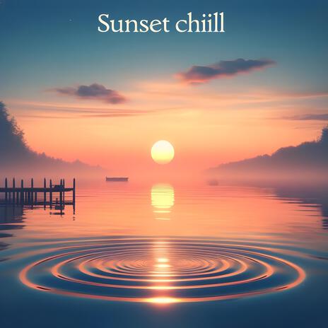 Sunset Chill 2 | Boomplay Music