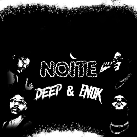 NOITE ft. Deep Rymes | Boomplay Music