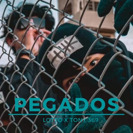 Pegados ft. Tony 369 | Boomplay Music