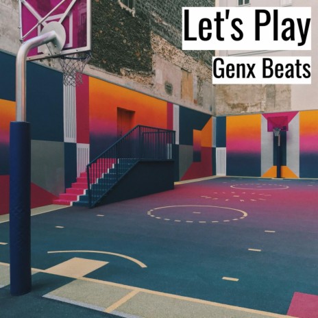 Let's Play | Boomplay Music