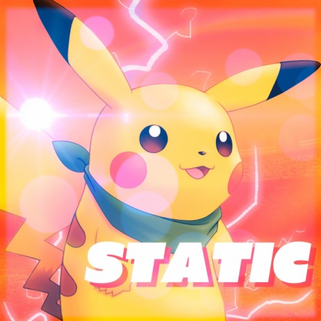 Static (Pikachu Rap) ft. Austin Simmon & The Kevin Bennett