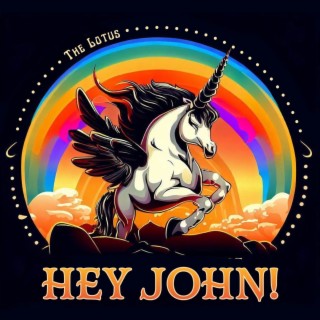 Hey John! lyrics | Boomplay Music