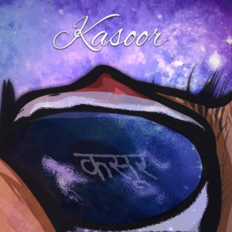 Kasoor ft. Kritikal & KRTK