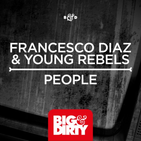 People (Original Mix) ft. Young Rebels | Boomplay Music