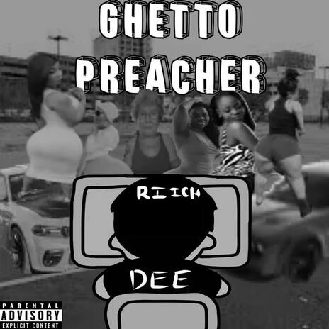Ghetto Preacher | Boomplay Music
