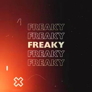 Freaky (OUT NOW!)