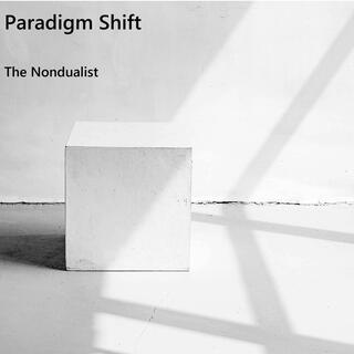 Paradigm Shift