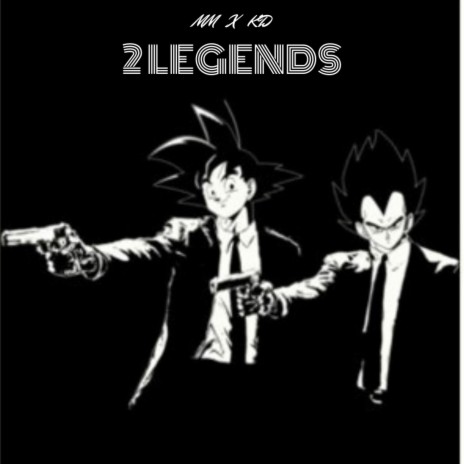 2 Legends ft. King Dre | Boomplay Music