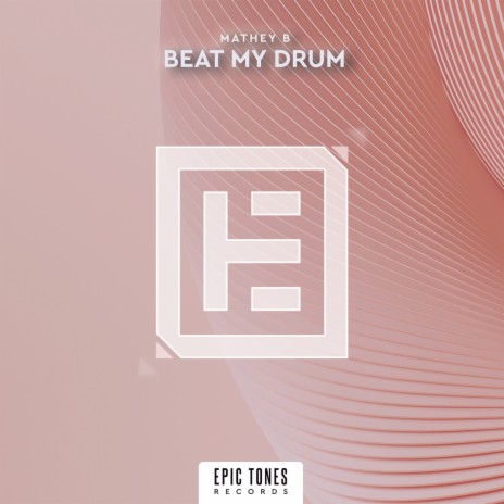 Beat My Drum (Extended Mix) | Boomplay Music