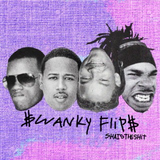 $wanky Flip$