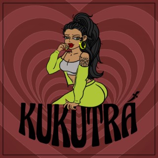 KUKUTRÁ lyrics | Boomplay Music