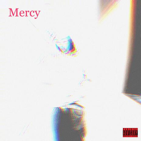 Mercy | Boomplay Music