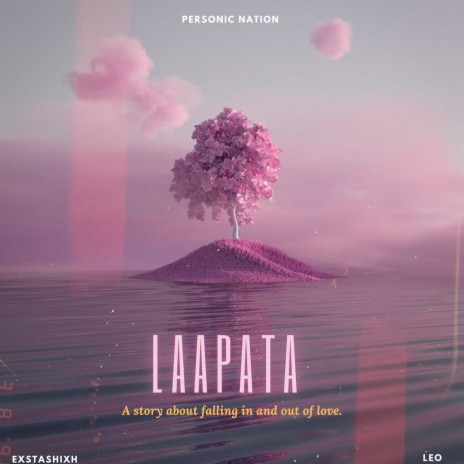 Laapata ft. Exstashixh | Boomplay Music