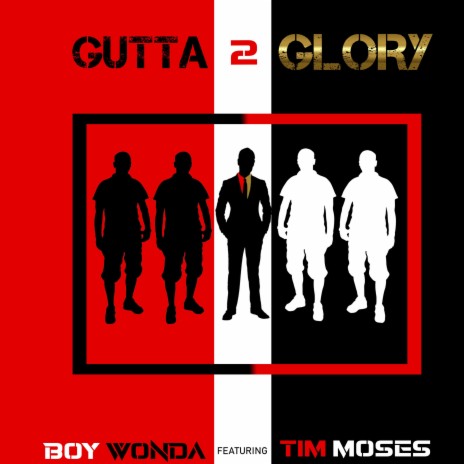 Gutta 2 Glory ft. Tim Moses | Boomplay Music