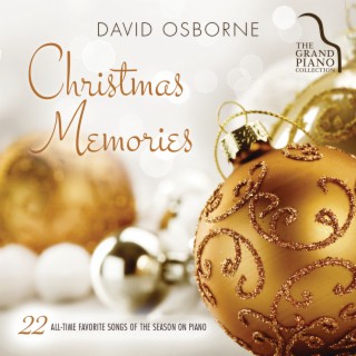 Christmas Memories: 22 Holiday Favorites on Piano