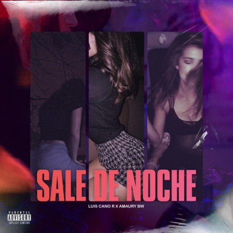 SALE DE NOCHE ft. Amaury bw | Boomplay Music