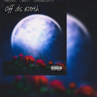 Off Dis Earth