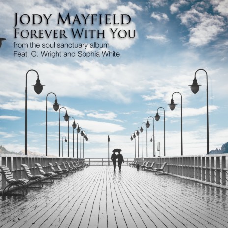 Forever With You ft. G. Wright & Sophia White | Boomplay Music