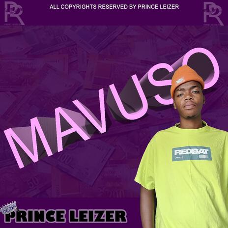 Mavuso | Boomplay Music