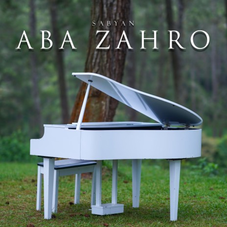 Aba Zahro | Boomplay Music