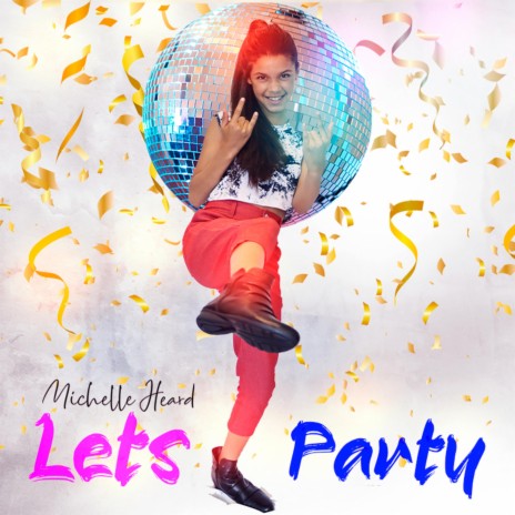 Let's Party | Boomplay Music