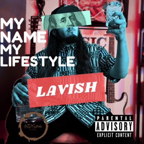 Lavish Love ft. Indisoul