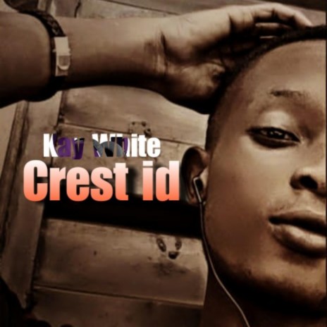 Crest id | Boomplay Music