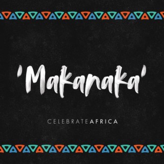 Makanaka (I Really Love You)