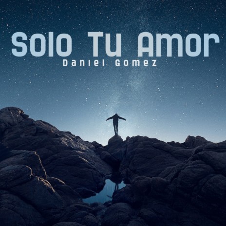 Solo Tu Amor | Boomplay Music