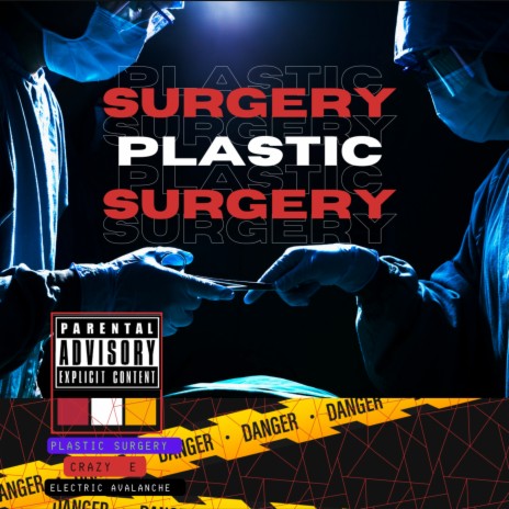 Plastic Surgery ft. Electric Avalanche | Boomplay Music