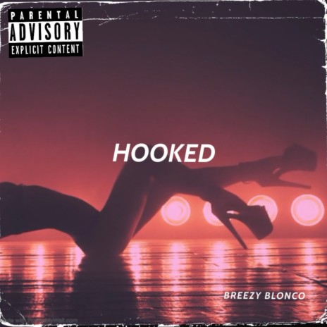 Hooked | Boomplay Music