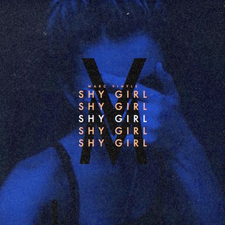 Shy Girl | Boomplay Music