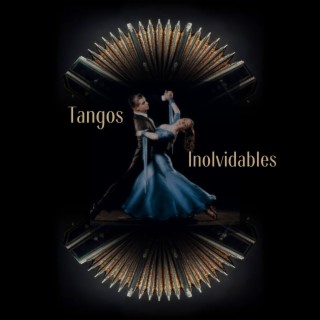 Tangos Inolvidables
