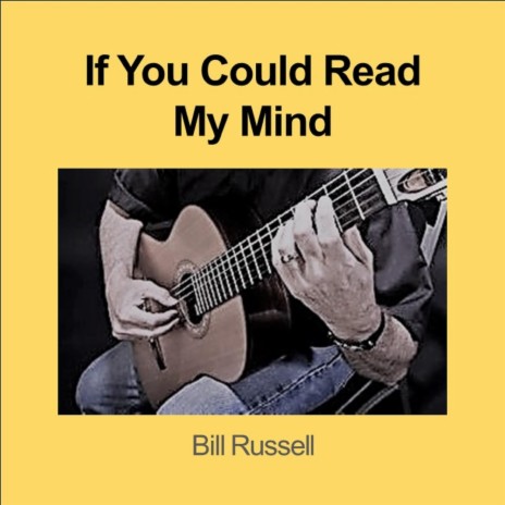 If You Could Read My Mind | Boomplay Music