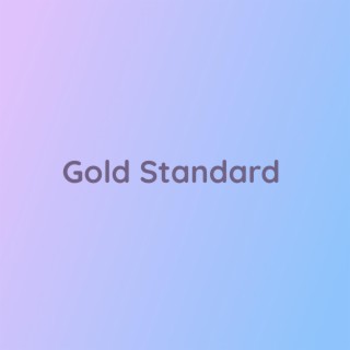 Gold Standard