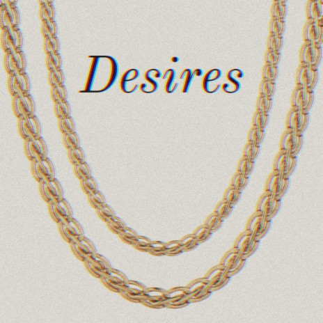 Desires (open verse version)