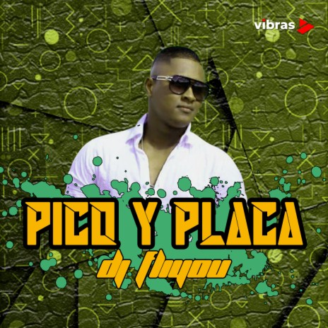 Pico y Placa ft. Patio 4