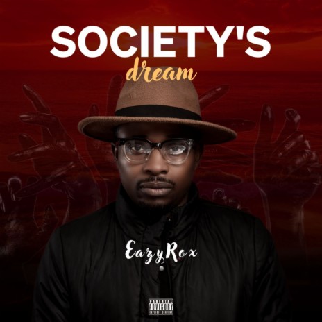 Society's Dream | Boomplay Music